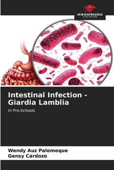 Paperback Intestinal Infection - Giardia Lamblia Book