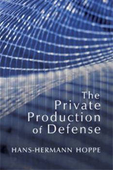 Paperback The Private Production of Defense Book