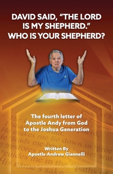 Paperback David said, "The Lord is My Shepherd." Who is Your Shepherd? Book