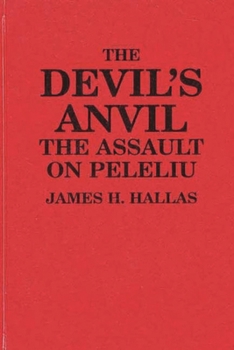 Hardcover The Devil's Anvil: The Assault on Peleliu Book