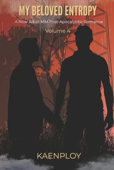 Paperback My Beloved Entropy: Volume 4 [END] Book
