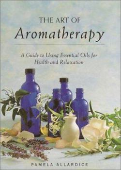 Hardcover Art of Aromatherapy Book