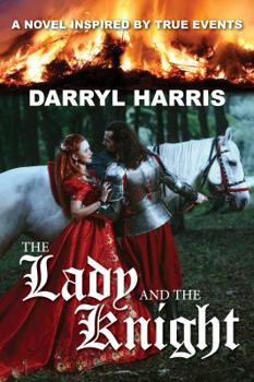Paperback The Lady and the Knight Book