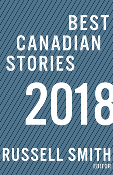 Hardcover Best Canadian Stories 2018 Book