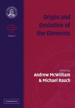 Paperback Origin and Evolution of the Elements Book