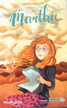 Pap. 234 : Requiem pour Martha