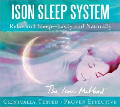 Audio CD Ison Sleep System: Relax and Sleep -- Easily and Naturally Book