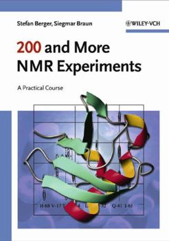 Paperback 200 and More NMR Experiments: A Practical Course Book