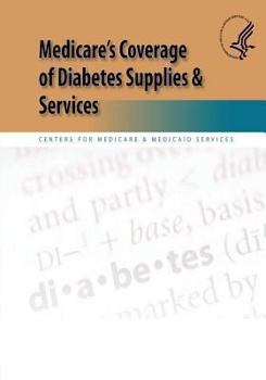 Paperback Medicare's Coverage of Diabetes Supplies & Services Book