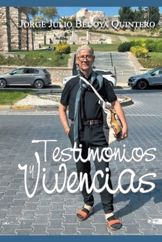 Paperback Testimonios y vivencias [Spanish] Book