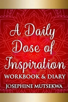 Paperback Daily Dose of Inspiration: Workbook and Diary Book