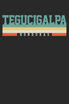 Paperback Notebook: Tegucigalpa Ruled 6x9 120 Pages Book
