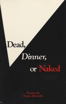 Paperback Dead, Dinner, or Naked Book
