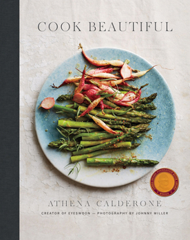 Hardcover Cook Beautiful: Delicious Recipes and Exquisite Presentations Book