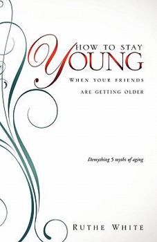 Paperback How to Stay Young Book