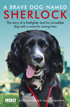 Paperback Sherlock: The Fire Brigade Dog Book