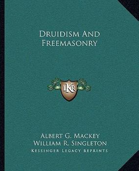 Paperback Druidism And Freemasonry Book
