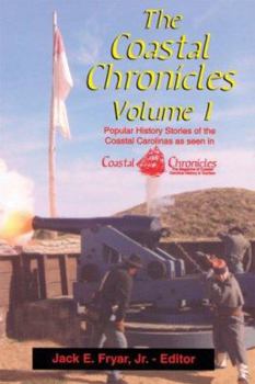 Paperback The Coastal Chronicles Volume I Book