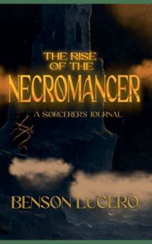 Paperback The Rise of the Necromancer Book
