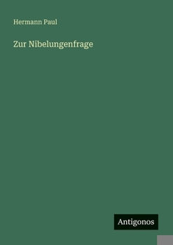 Zur Nibelungenfrage