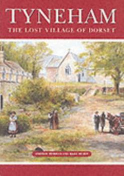 Paperback Tyneham : The Lost Village of Dorset Book