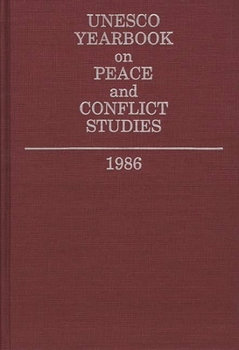 Hardcover UNESCO Yearbook on Peace and Conflict Studies 1986 Book