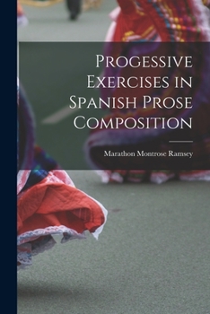 Paperback Progessive Exercises in Spanish Prose Composition Book