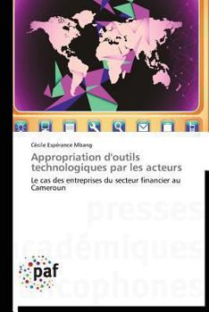 Paperback Appropriation d'Outils Technologiques Par Les Acteurs [French] Book