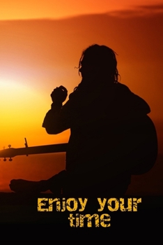 Paperback Notebook - 50 Pages - Enjoy your time: Enjoy your time Book