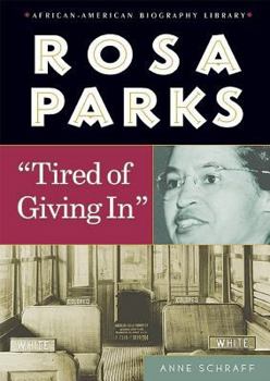 Library Binding Rosa Parks: Tired of Giving in Book