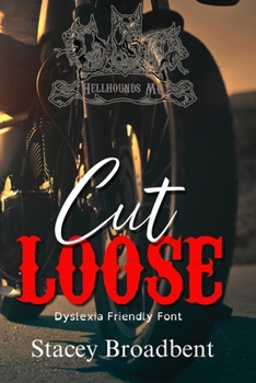 Paperback Cut Loose (Discreet Cover): Dyslexia Friendly Font Book