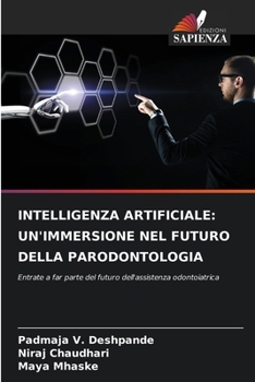 Paperback Intelligenza Artificiale: Un'immersione Nel Futuro Della Parodontologia [Italian] Book