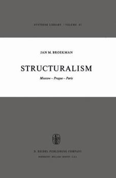 Hardcover Structuralism: Moscow-Prague-Paris Book