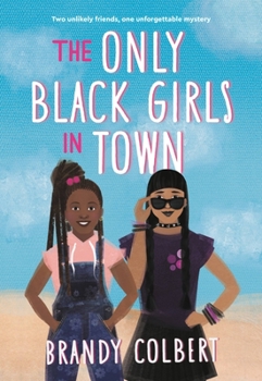 Paperback The Only Black Girls in Town Book