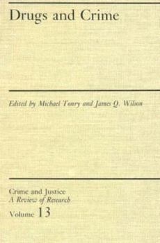 Crime and Justice, Volume 3: An Annual Review of Research - Book #3 of the Crime and Justice