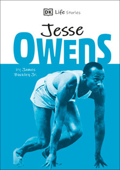 Hardcover DK Life Stories Jesse Owens: Amazing People Who Have Shaped Our World Book