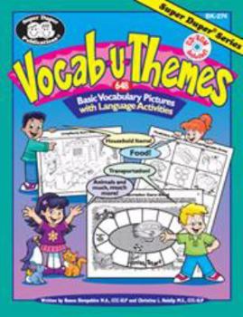 Vocab-u-Themes 648 Basic Vocabulary Pictures with Language Activities