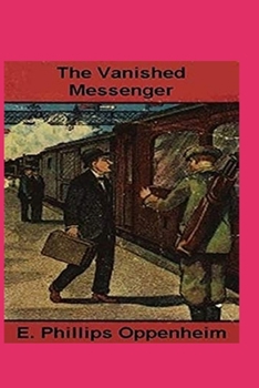 Paperback The Vanished Messenger Illustrated Book