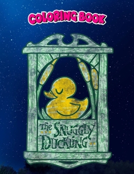 Coloring Book: Tangled The Snuggly Duckling Sign, Children Coloring Book, 100 Pages to Color