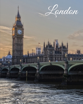London: England Travel Journal, Memory Keepsake, Vacation Log Book, Road Trip Planner & Budget Planner