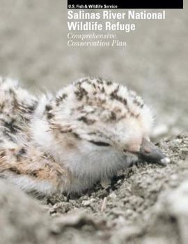 Paperback Salinas River National Wildlife Refuge Comprehensive Conservation Plan Book