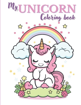Paperback My Unicorn Coloring Book
