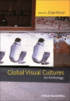 Paperback Global Visual Cultures: An Anthology Book