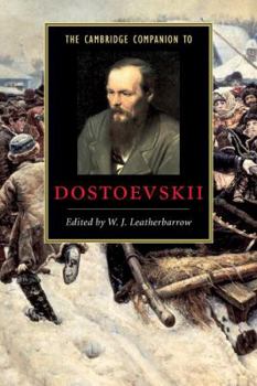 The Cambridge Companion to Dostoevskii - Book  of the Cambridge Companions to Literature