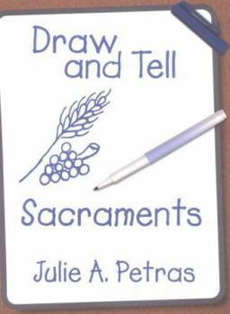 Paperback Draw and Tell Sacraments Book