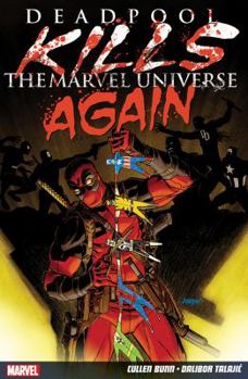 Deadpool killt schon wieder das Marvel-Universum - Book  of the Deadpool: Miniseries