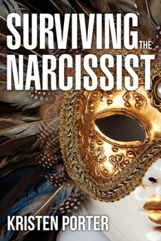 Paperback Surviving the Narcissist Book