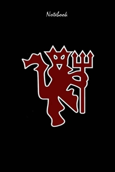 MANCHESTER UNITED  12 : Notebook Football Gifts For Men And Boys MANCHESTER UNITED  FANS: Lined Notebook / Journal Gift, 120 Pages, 6x9, Soft Cover, Matte Finish