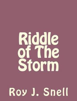 Riddle of the Storm