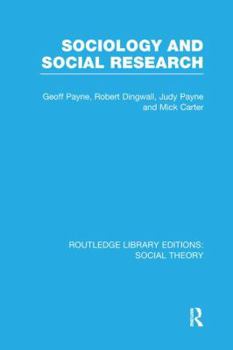 Paperback Sociology and Social Research (RLE Social Theory) Book